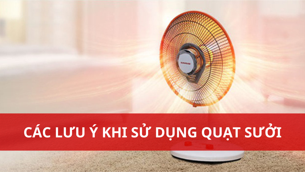 Những lưu ý khi dùng quạt sưởi trong mùa lạnh để bảo vệ sức khỏe